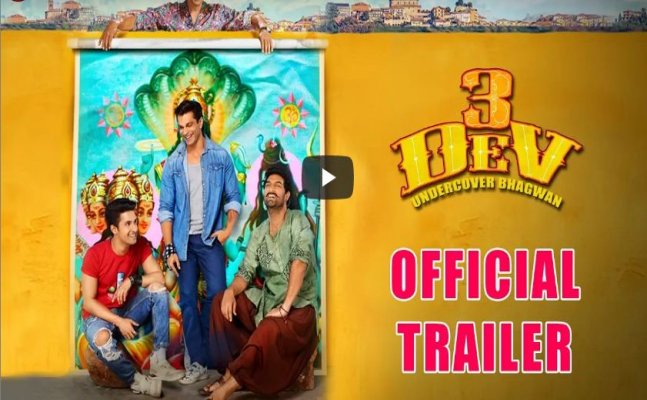 3 Dev trailer released: Rediscover faith as cons turn into Bhagvan